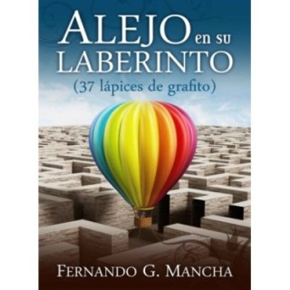 Alejo en su laberinto