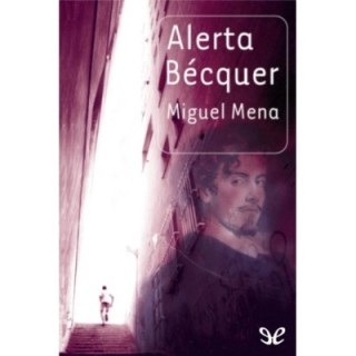Alerta Bécquer