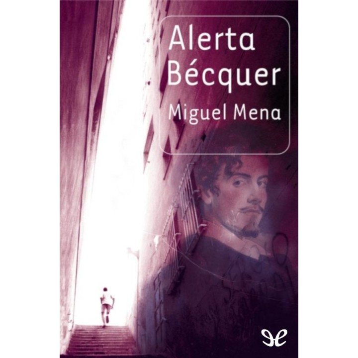 Alerta Bécquer