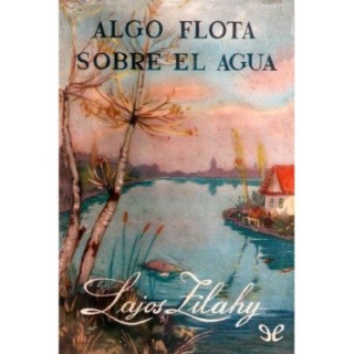 Algo flota sobre el agua