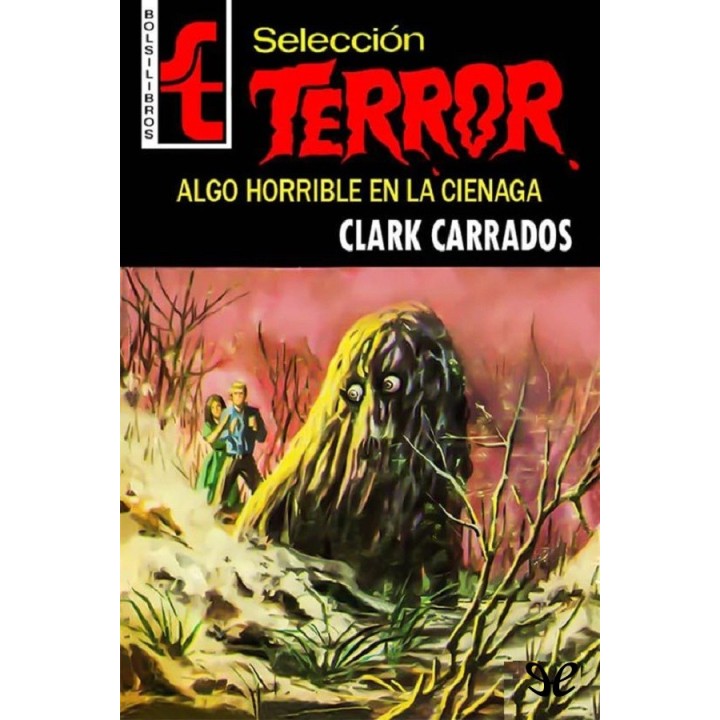 Algo horrible en la ciénaga