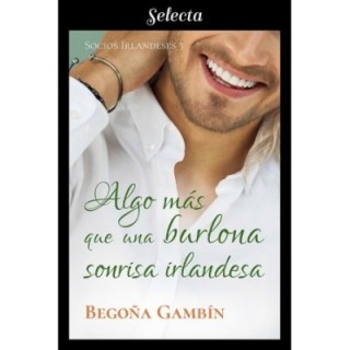 Algo más que una burlona sonrisa irlandesa