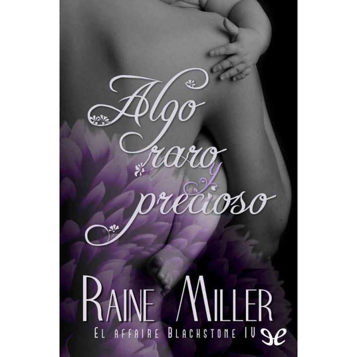 Algo raro y precioso