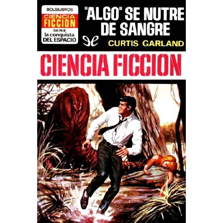 Algo se nutre de sangre