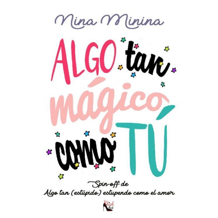 Algo tan mágico como tú