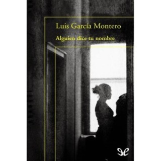 Alguien dice tu nombre