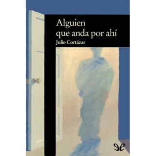 Alguien que anda por ahí