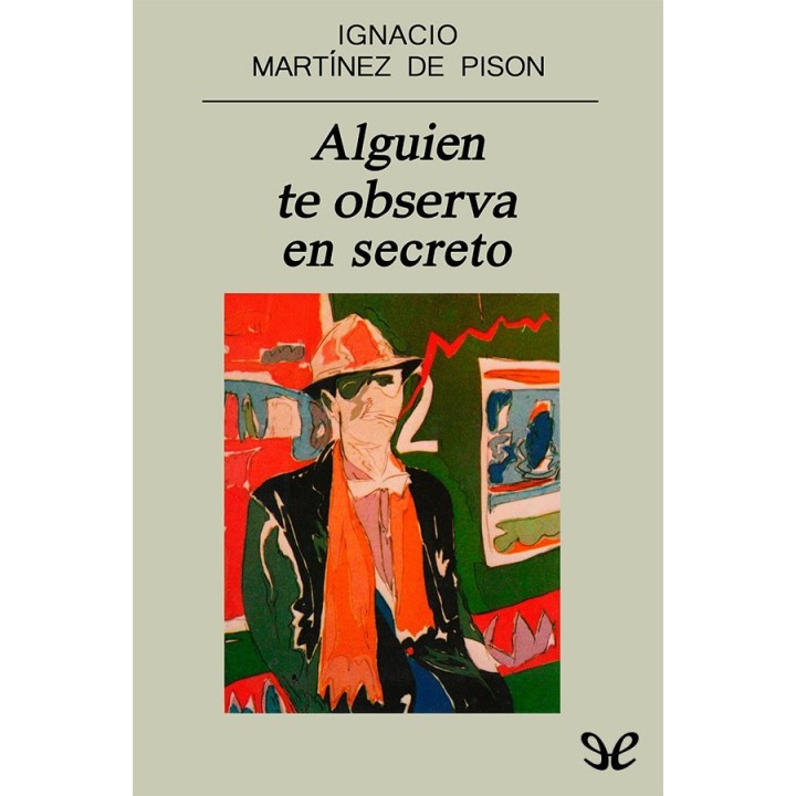 Alguien te observa en secreto