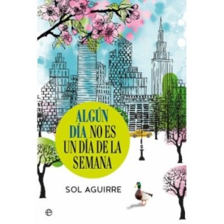 Algún día no es un día de la semana