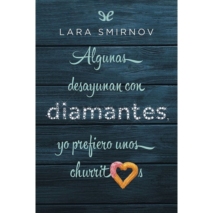 Algunas desayunan con diamantes