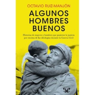Algunos hombres buenos