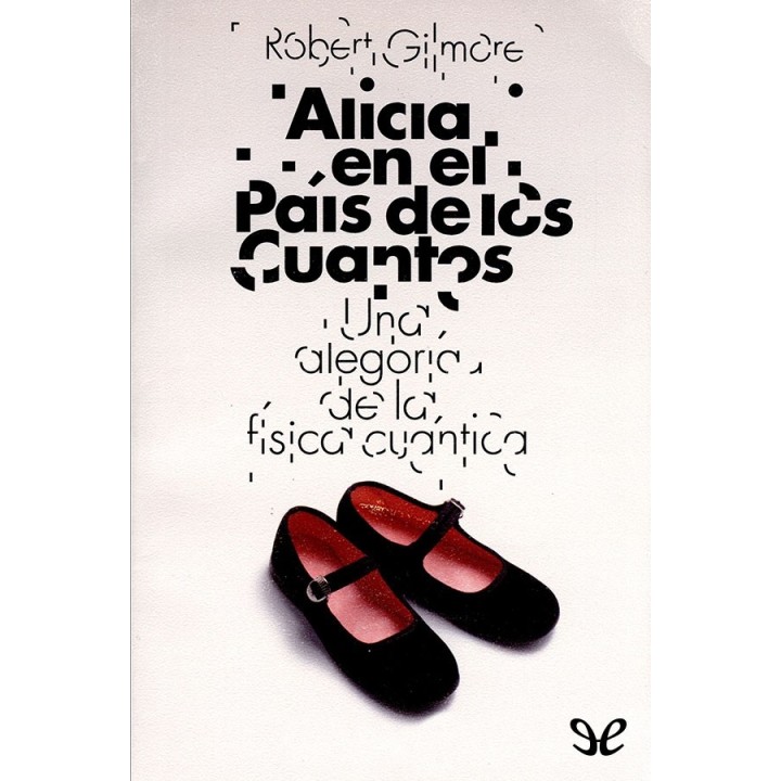 Alicia en el País de los Cuantos