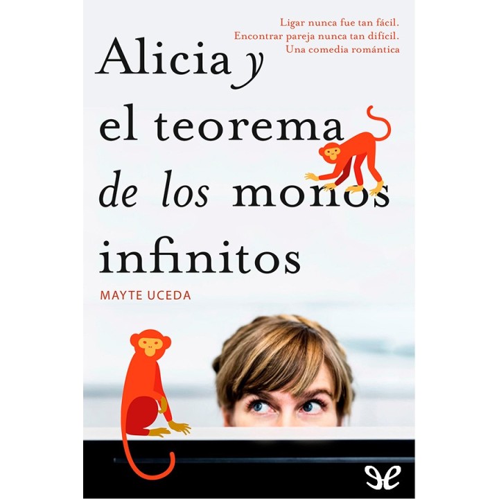 Alicia y el teorema de los monos infinitos