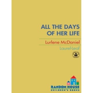 All the Days of Her Life