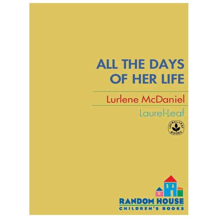 All the Days of Her Life