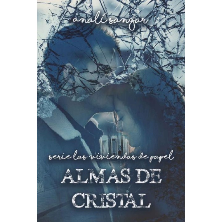 Almas de cristal