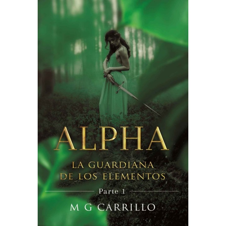 Alpha: La guardiana de los elementos