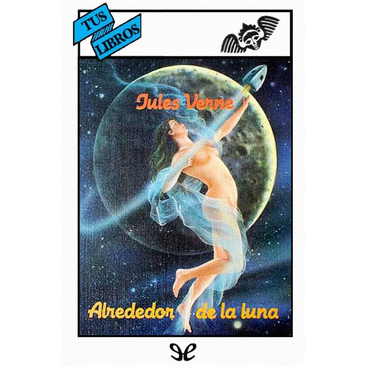 Alrededor de la Luna (ilustrado)