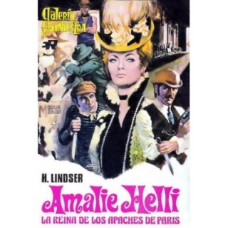 Amalie Helli. La reina de los apaches de París
