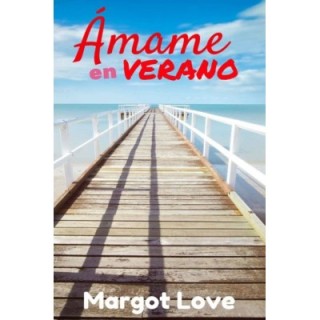 Ámame en verano