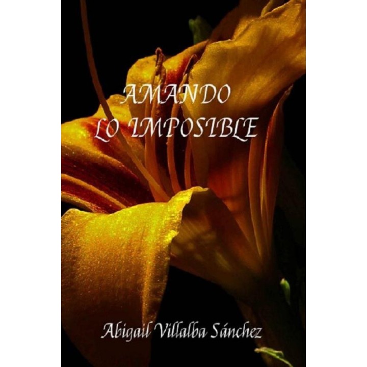 Amando lo imposible