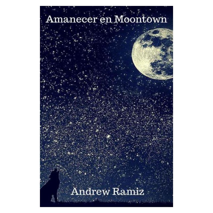 Amanecer en Moontown