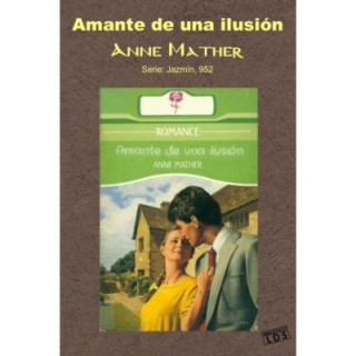 Amante de una ilusión