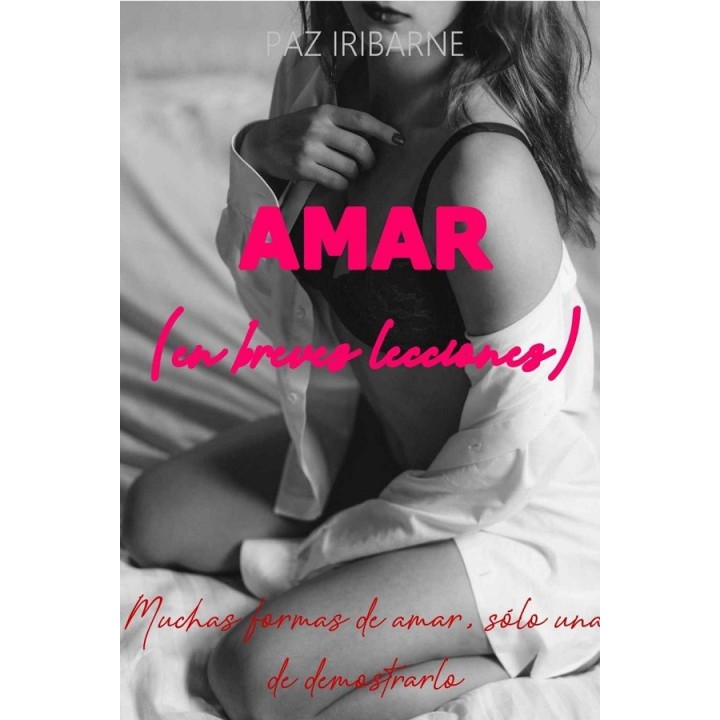 AMAR (en breves lecciones)