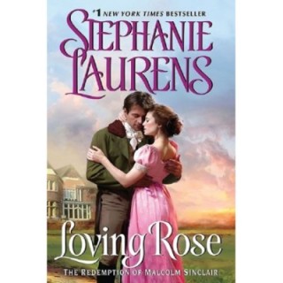 Amar a Rose. La redencion de Malcolm Sinclair