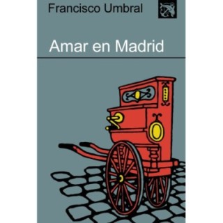 Amar en Madrid