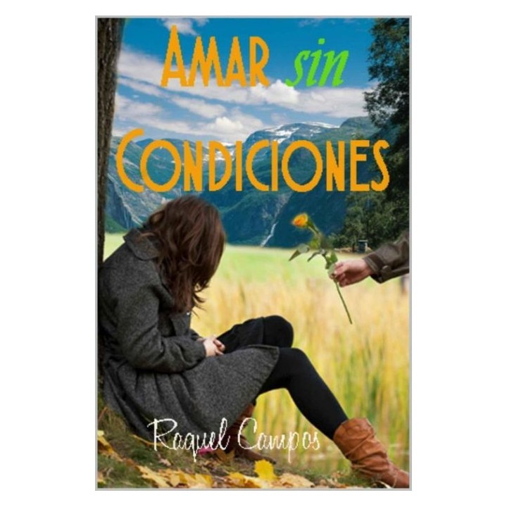 Amar sin condiciones