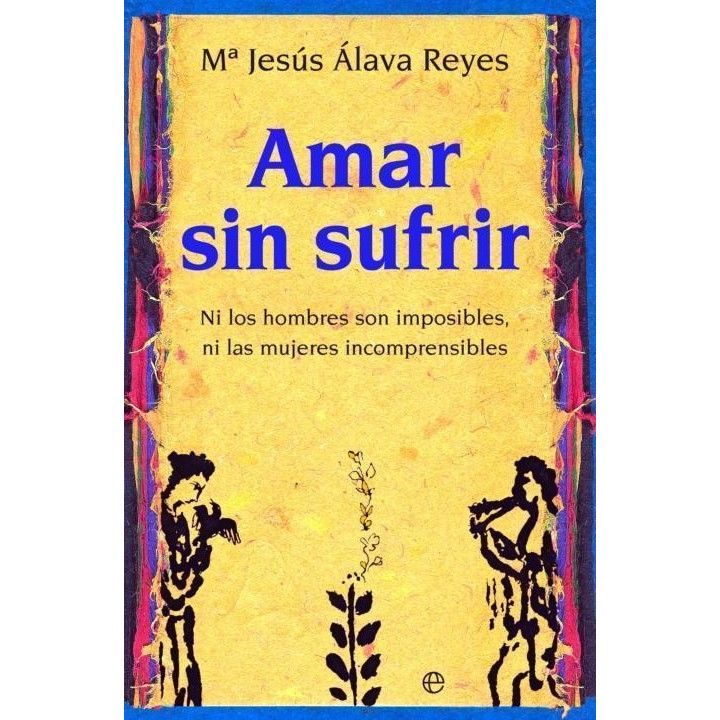 Amar sin sufrir