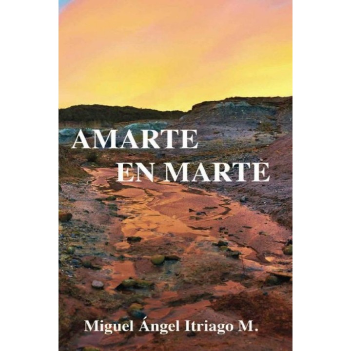 Amarte en Marte