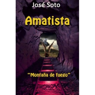 Amatista: Montaña de fuego