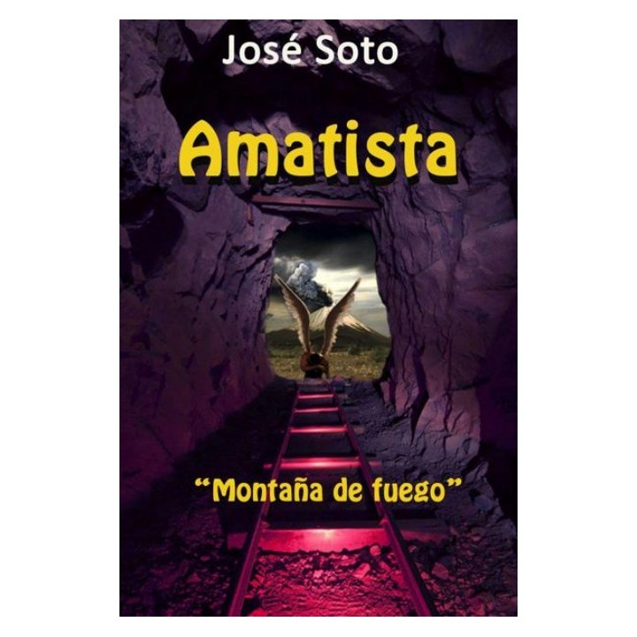 Amatista: Montaña de fuego