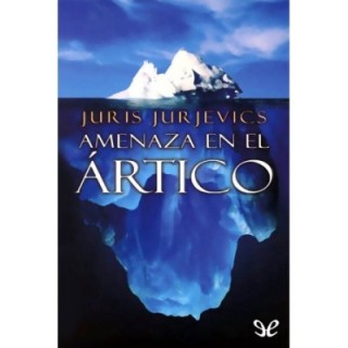 Amenaza en el ártico
