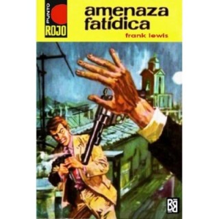 Amenaza fatídica