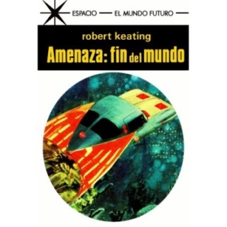 Amenaza fin del mundo