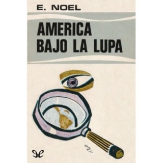 América bajo la lupa