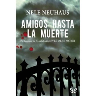 Amigos hasta la muerte