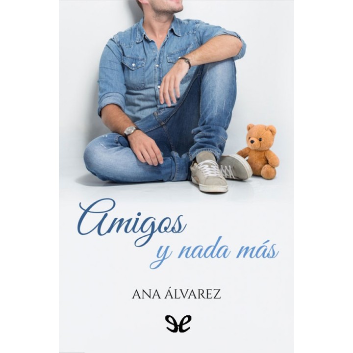 Amigos y nada más
