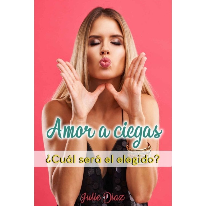 Amor a ciegas