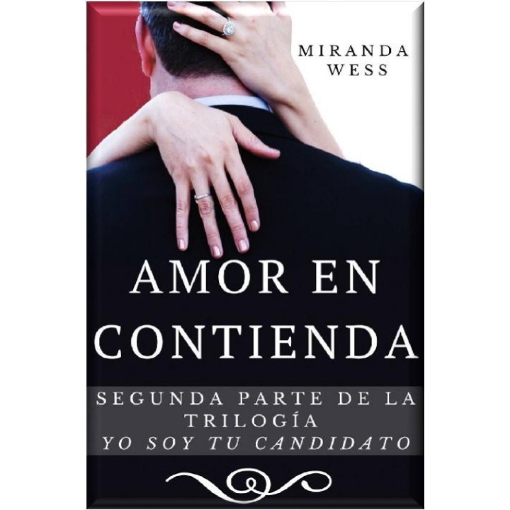 Amor en contienda