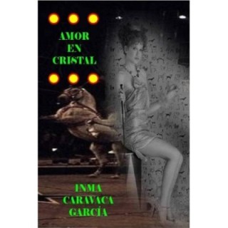 Amor en cristal