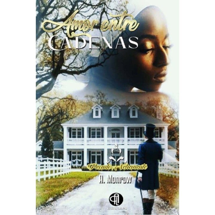 Amor entre cadenas: Pecado vehemente