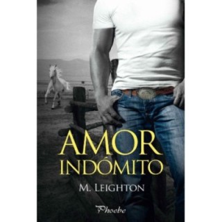 Amor indómito