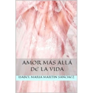 Amor más allá de la vida