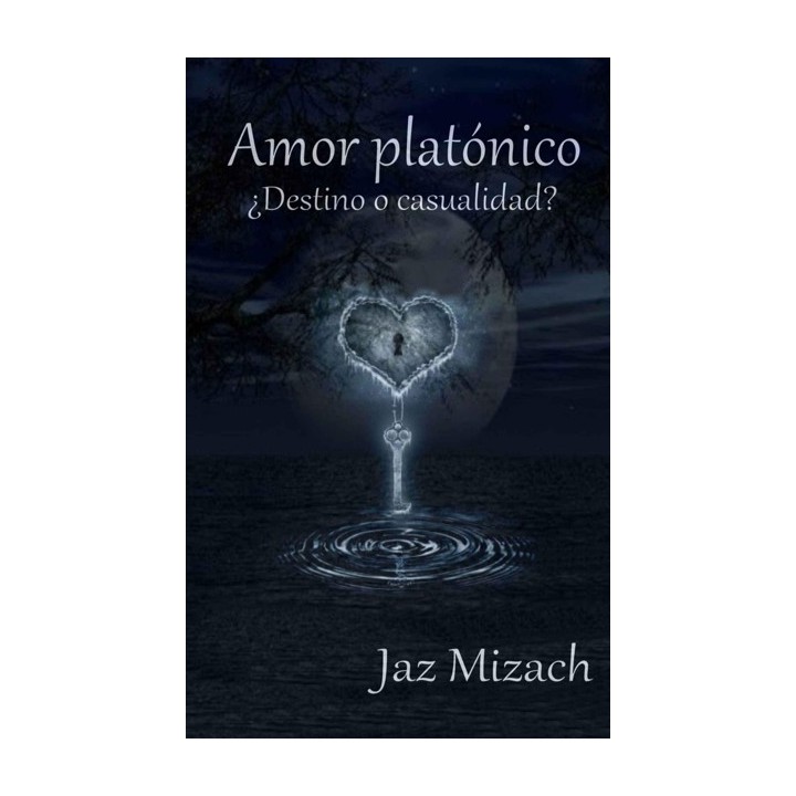Amor platónico ¿Destino o casualidad?