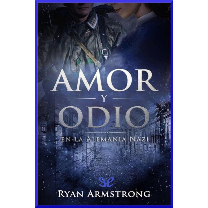 Amor y odio en la Alemania nazi