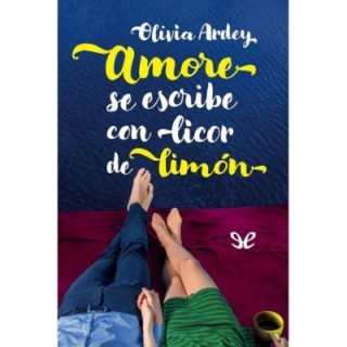 Amore se escribe con licor de limón